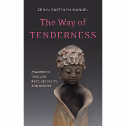 ISBN The Way of Tenderness, Anglais, Livre de poche, 152 pages