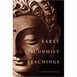 ISBN Early Buddhist Teachings, Religion, Anglais, Couverture rigide, 248 pages