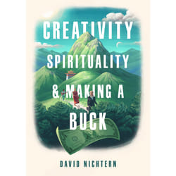 ISBN Creativity, Spirituality, and Making a Buck livre Religion Anglais