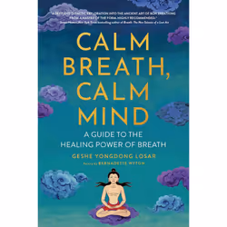 ISBN Calm Breath, Calm Mind, Religion, Anglais, Livre broché, 200 pages