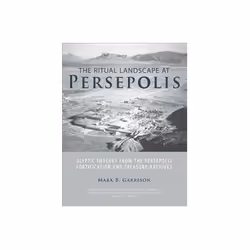 ISBN Ritual Landscape at Persepolis: Glyptic Imagery from the Persepolis Fortification and Treasury Archi, histoire, Anglais, ...