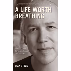 ISBN A Life Worth Breathing, Santé, esprit et corps, Anglais, Livre broché, 240 pages