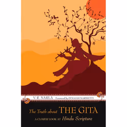 ISBN The Truth About the Gita, Livre broché, 231 pages
