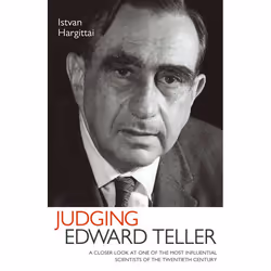 ISBN Judging Edward Teller, biographie, Anglais, Couverture rigide, 575 pages
