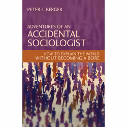 ISBN Adventures of an Accidental Sociologist, biographie, Anglais, Couverture rigide, 264 pages