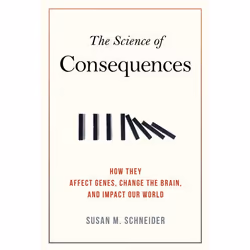 ISBN The Science of Consequences, Livre broché, 383 pages