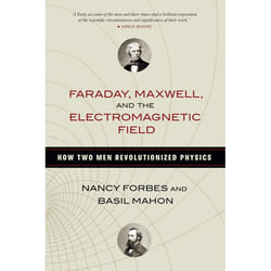 ISBN Faraday, Maxwell, and the Electromagnetic Field livre biographie Anglais Couverture rigide
