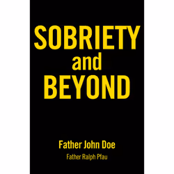 ISBN Sobriety and Beyond, Anglais, Livre de poche, 288 pages