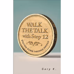 ISBN Walk the Talk with Step 12, Anglais, Livre de poche, 200 pages