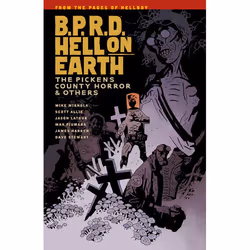 ISBN B.P.R.D. Hell on Earth Volume 5: The Pickens County Horror and Others, Fiction, Anglais, Livre broché, 152 pages