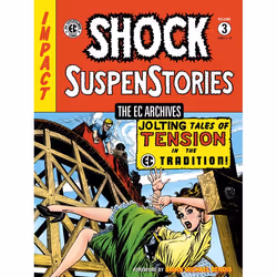 ISBN The EC Archives: Shock Suspenstories Volume 3, Fiction, Anglais, Couverture rigide, 216 pages