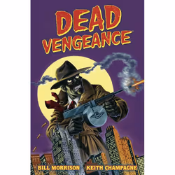 ISBN Dead Vengeance, Fiction, Anglais, Couverture rigide, 104 pages