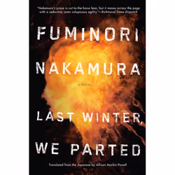ISBN Last Winter We Parted, Fiction, Anglais, Livre broché, 224 pages