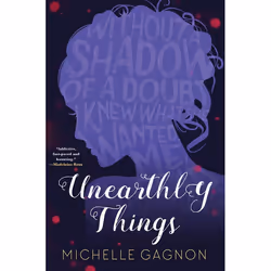 ISBN Unearthly Things, Livre broché, 288 pages
