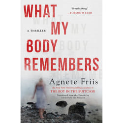 What My Body Remembers : - [Version Originale]