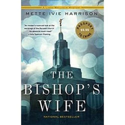 The Bishops Wife by Mette Ivie Harrison