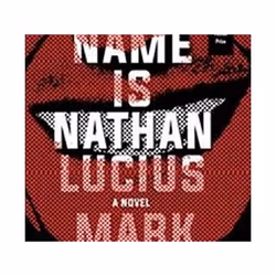 ISBN My Name is Nathan Lucius, Détective, Anglais, Livre broché, 1 pages