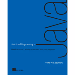 ISBN Functional Programming in Java, Anglais, Livre broché, 472 pages