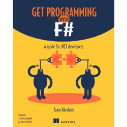 ISBN Get Programming with F#, Anglais, Livre broché, 448 pages