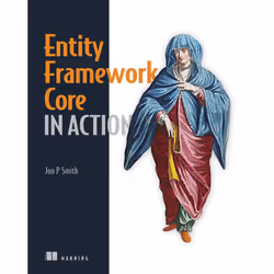 ISBN Entity Framework Core in Action, Anglais, Livre broché, 520 pages