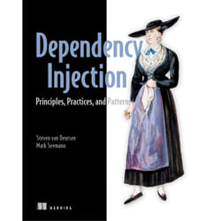 ISBN Dependency Injection Principles, Practices, and Patterns