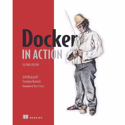 ISBN Docker in Action, Second Edition, Anglais, Livre broché, 350 pages