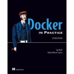 ISBN Docker in Practice, Second Edition, Anglais, Livre broché, 384 pages