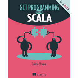 ISBN Get Programming with Scala, Anglais, Livre broché, 560 pages