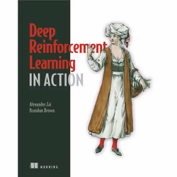 ISBN Deep Reinforcement Learning in Action, Science Fiction, Anglais, Livre broché, 325 pages