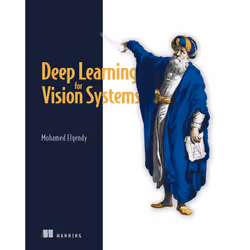 ISBN Deep Learning for Vision Systems, Science Fiction, Anglais, Livre broché, 480 pages