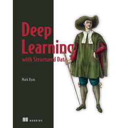 ISBN Deep Learning with Structured Data livre Science Fiction Anglais Livre broché 264 pages