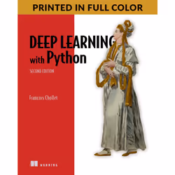 ISBN Deep Learning with Python, Second Edition, Science Fiction, Anglais, Livre broché, 504 pages
