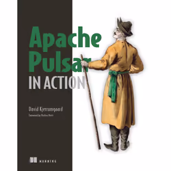 ISBN Apache Pulsar in Action, Anglais, Livre broché, 400 pages
