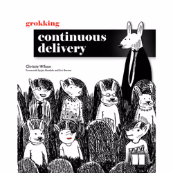 ISBN Grokking Continuous Delivery, Anglais, Livre broché, 300 pages