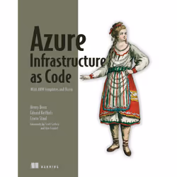 ISBN Azure Infrastructure as Code, Anglais, Livre broché, 368 pages