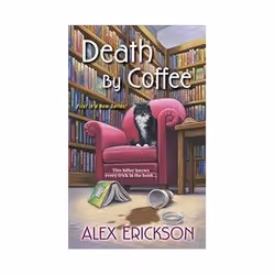 ISBN Death by Coffee (Bookstore Cafe Mysteries), thriller, Anglais, 320 pages