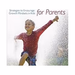 ISBN Mindsets for Parents : Strategies to Encourage Growth Mindsets in Kids, Santé, esprit et corps, Anglais, Livre broché, 2 ...