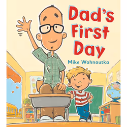 ISBN Dad's First Day, Anglais, Couverture rigide, 40 pages