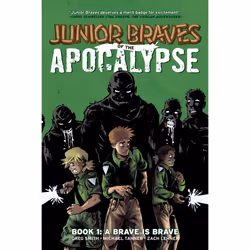 ISBN Junior Braves of the Apocalypse Vol. 1, Anglais, Couverture rigide, 216 pages