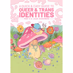 ISBN A Quick &amp; Easy Guide to Queer &amp; Trans Identities, société, Anglais, Livre broché, 96 pages