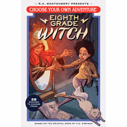 ISBN Choose Your Own Adventure Eighth Grade Witch, fiction litéraire, Anglais, Livre broché, 144 pages