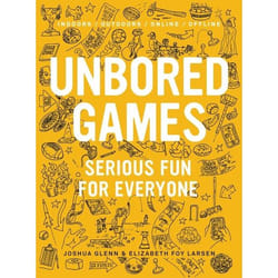 ISBN UNBORED Games (Serious Fun for Everyone)