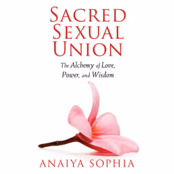 ISBN Sacred Sexual Union, Anglais, Livre de poche, 240 pages