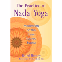 ISBN The Practice of Nada Yoga, Anglais, Livre de poche, 224 pages