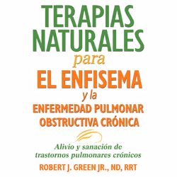 ISBN Terapias naturales para el enfisema y la enfermedad pulmonar obstructiva crónica, Anglais, Livre de poche, 224 pages