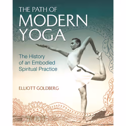 ISBN The Path of Modern Yoga, Anglais, Couverture rigide, 512 pages