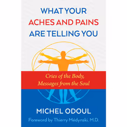 ISBN What Your Aches and Pains Are Telling You, Anglais, Livre de poche, 208 pages
