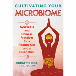 ISBN Cultivating Your Microbiome, Santé, esprit et corps, Anglais, Livre broché, 240 pages