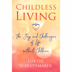 ISBN Childless Living, société, Anglais, Livre broché, 240 pages