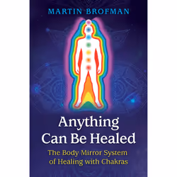ISBN Anything Can Be Healed, Santé, esprit et corps, Anglais, Livre broché, 228 pages